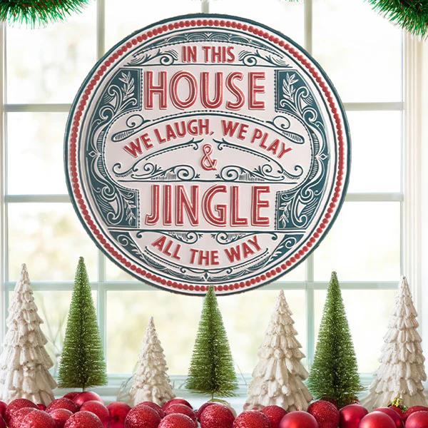 Jingle All The Way Wall Sign