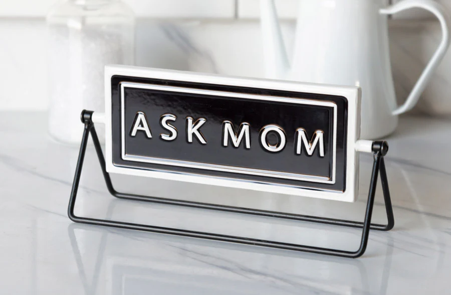 Embossed Enamel Rotating Ask Mom, Ask Dad Sign