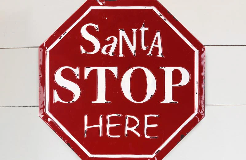 Distressed Metal Santa Stop Here Sign