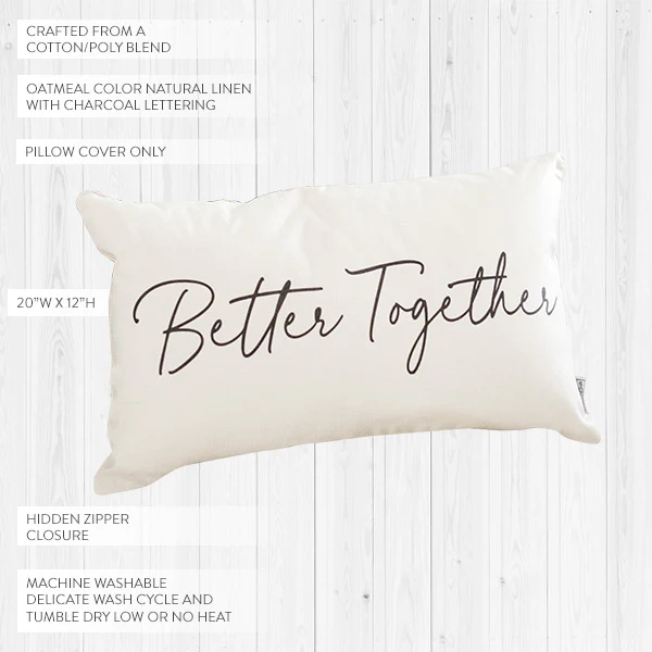Better Together Pillow Cover